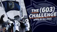 The (603) Challenge Set for April 9-13