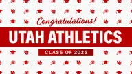 Utah Athletics University Commencement 2025