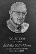 Col. Bill Kaler*