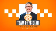 Tennessee’s Dr. Greg Mathien Named 2025 SEC Team Physician of the Year for Orthopedics