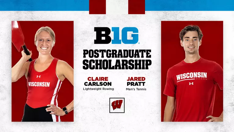 2023 Big Ten Postgraduate Scholarship Award Winners - Claire Carlson, Wisconsin Lightweight Rowing, and Jared Pratt, Wisconsin Men's Tennis