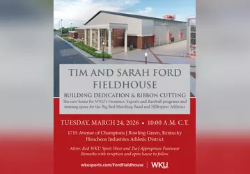 WKU ATH – Tim and Sarah Ford Fieldhouse Ribbon Cutting Graphic – 16x9
