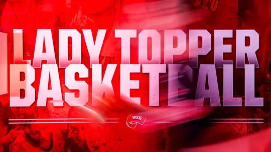Lady Topper Basketball Announces 2026-27 Non-Conference Schedule