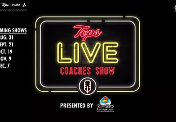 The Tops Live Coaches Show returns this fall! The show will take place at Roosters at 6 p.m. on Aug. 31, Sept. 21, Oct. 19, Nov. 9 and Dec. 7.