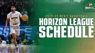 2022-23 Horizon League Men's Basketball Conference Schedule Unveiled