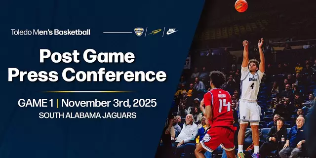 Poster image for Toledo Men's Basketball vs South Alabama Post Game Press Conference