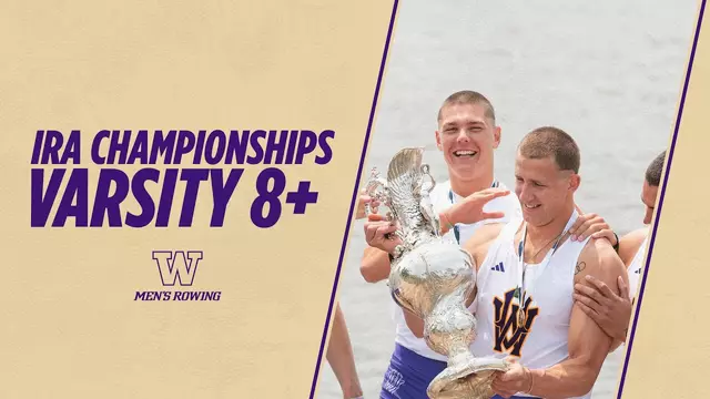 Poster image for Washington Men's Rowing: IRA Championship 2025 Varsity 8+ | Huskies Highlights