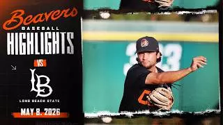 Oregon State Baseball Highlights: 5/8/26 vs. Long Beach State