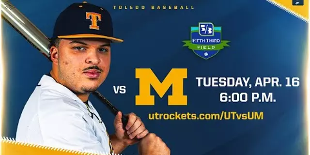 Poster image for Toledo Baseball vs. Michigan at 53rd Field on April 16