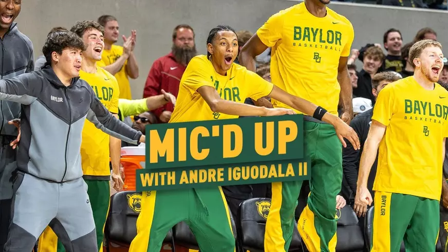 Poster image for Baylor Basketball (M): Andre Iguodala II Mic'd Up
