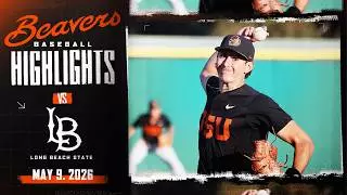 Oregon State Baseball Highlights: 5/9/26 vs. Long Beach State
