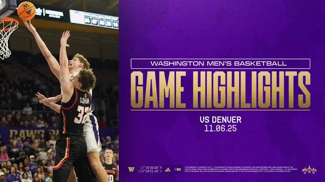 Poster image for Washington 84, Denver 70 | Huskies Highlights