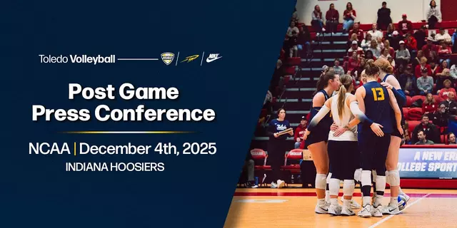 Poster image for Toledo Women's Volleyball - NCAA Tournament - Post Game Press Conference 12/4/25