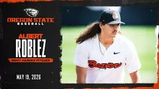 Oregon State Baseball Interview: Albert Roblez (5/19/26)
