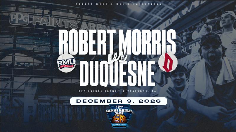 Robert Morris promotional graphic for the Backyard Basketball Classic.