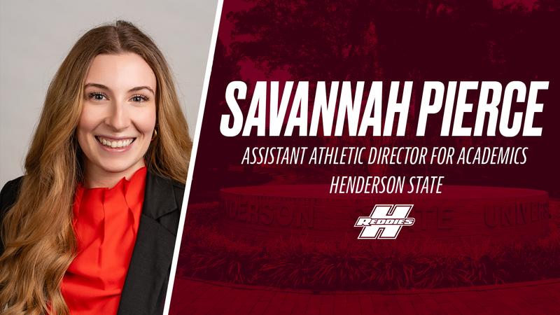 Pierce Named Assistant Athletic Director for Academics at Henderson State