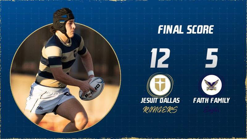 Faith Family Rugby Rugby Secures Win Over Faith Family Academy - Jesuit Dallas Athletics