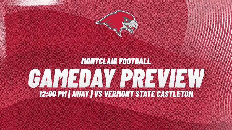 PREVIEW | Football vs. Vermont State Castleton - Montclair State ...