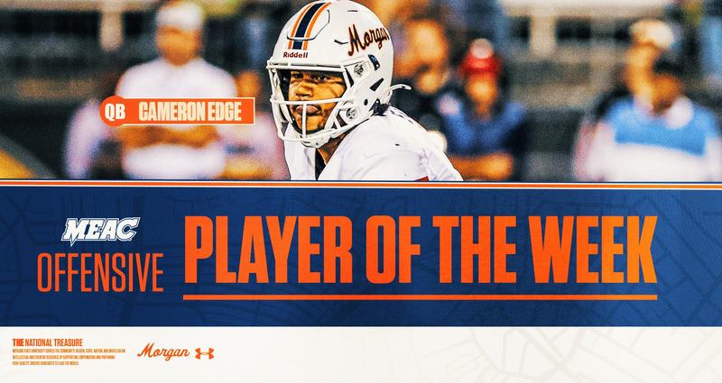 Morgan State football: Morgan State QB Cameron Edge Named MEAC Offensive Player of the Week