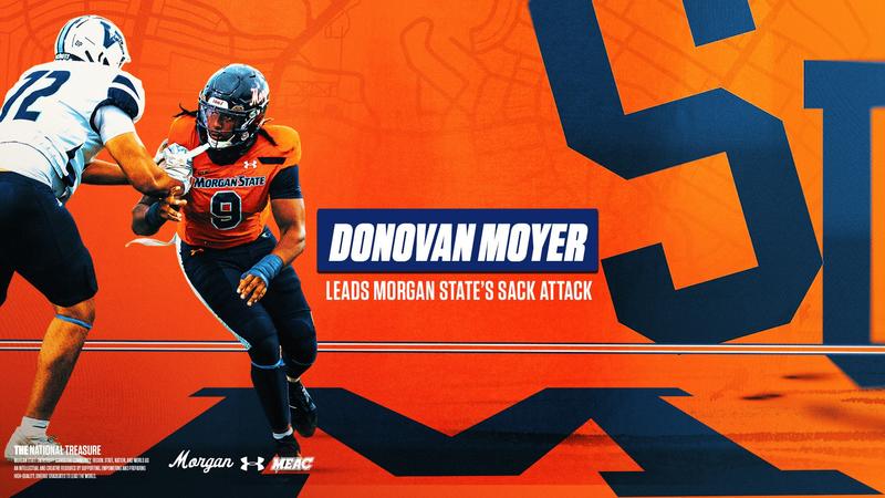 Morgan State football: Donovan Moyer Leads Morgan State’s Sack Attack