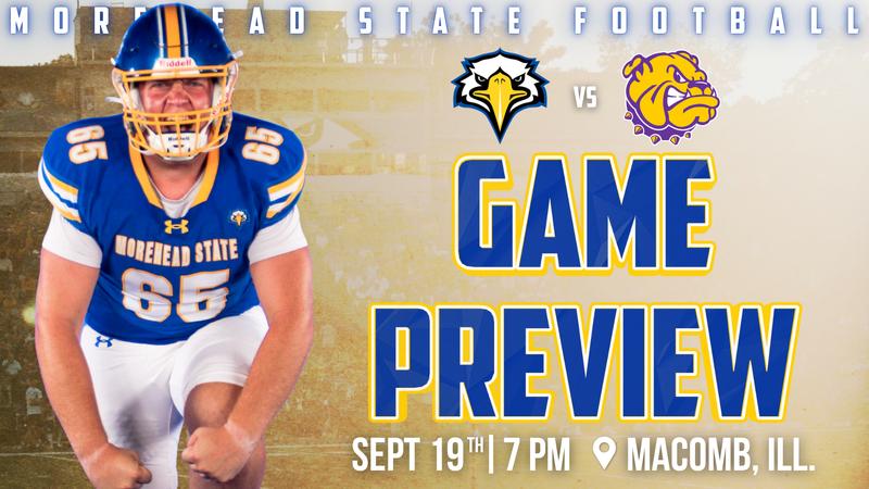 Morehead State football: Eagle Gridiron Gang Heads North Looking to Slow Down Western Illinois Saturday