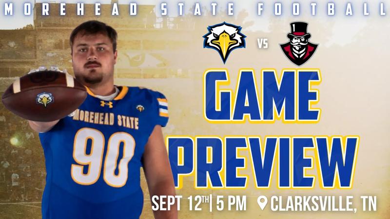 Morehead State football: Football Eagles Ready for Road Test at No. 15 Austin Peay
