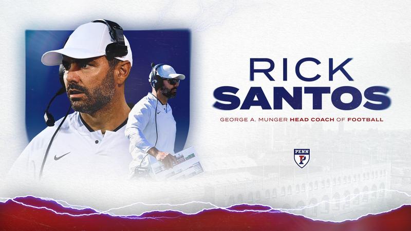 Rick Santos Named Head Football Coach at Penn - University of Pennsylvania Athletics
