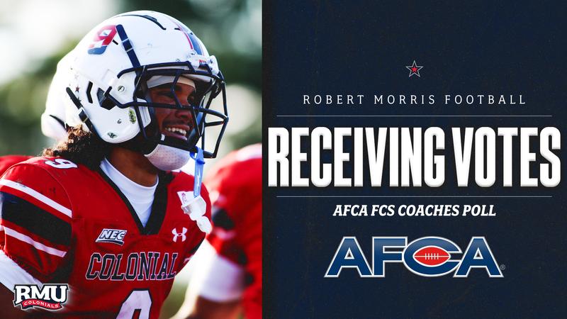 Robert Morris football: Colonials Receiving National Votes in the AFCA FCS Coaches Poll