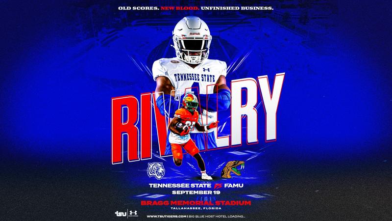 Tennessee State, Florida A&M Renew Historic Football Series - Tennessee State University
