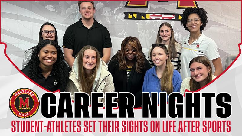 Maryland Made: Career Nights Help Student-Athletes Set Sights on Life After Sports - University of Maryland Athletics