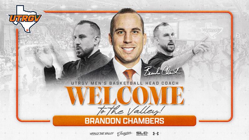 UTRGV Names Brandon Chambers as Men's Basketball Head Coach - UTRGV Athletics
