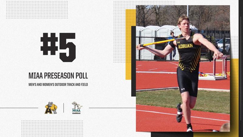 Adrian Riley Track Men's and Women's Outdoor Track Picked to Finish Fifth in MIAA - Adrian ...