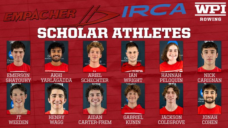 Wpi Rowing Men’s Rowing Boasts Dozen to 2025 Empacher-IRCA Scholar Athletes List ...