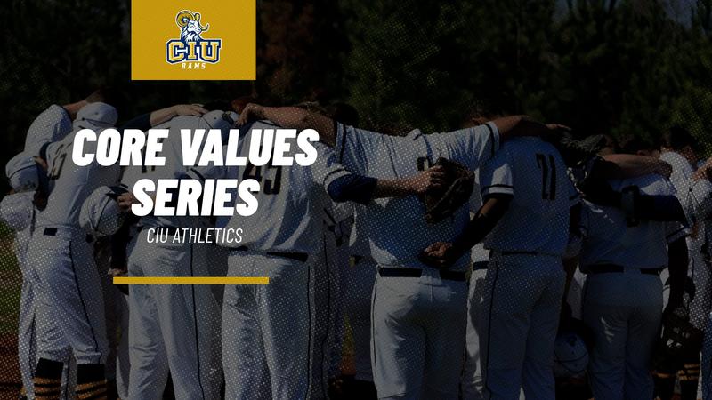 Core Values Athletic Program Core Values Series: Introduction - Columbia International University ...