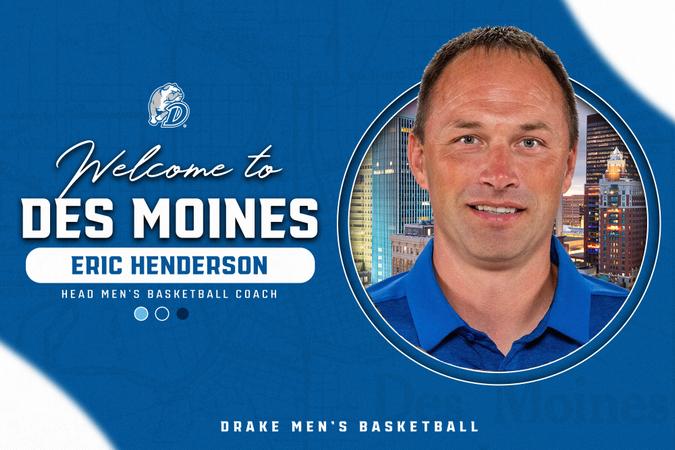 Eric Henderson Named Drake Men's Basketball Coach - Drake University ...