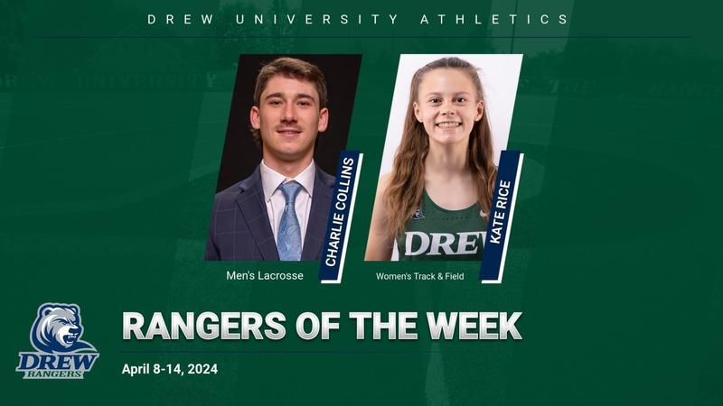 Drew Track Collins, Rice Named Rangers of the Week - Drew University Athletics