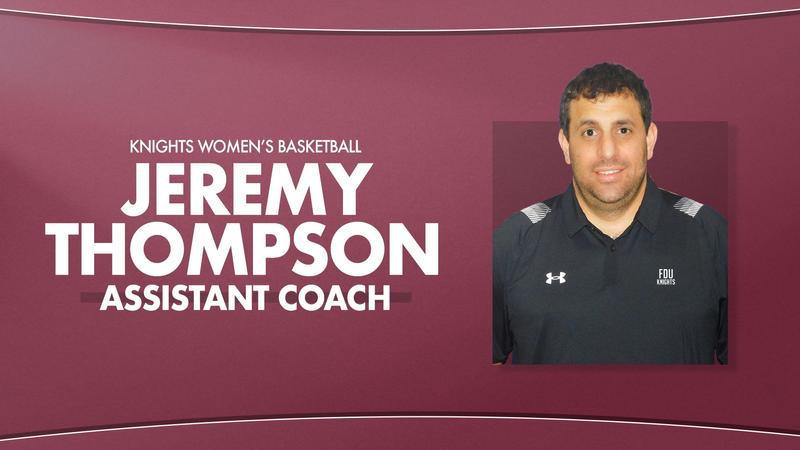Gaitley Welcomes Jeremy Thompson to Coaching Staff - FDU Knights Athletics