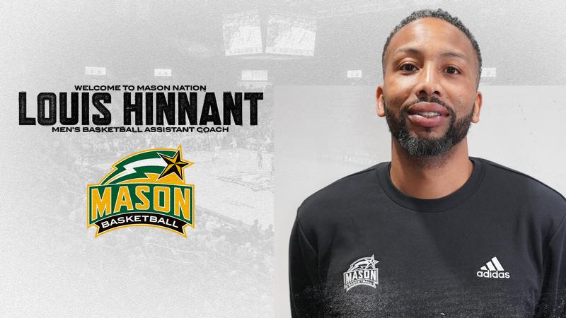 Louis Hinnant Joins Basketball Staff as Assistant Coach - George Mason ...