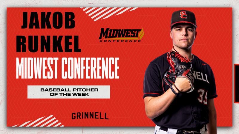 Jon Runkel Jakob Runkel named MWC Baseball Pitcher of the Week - Grinnell College ...