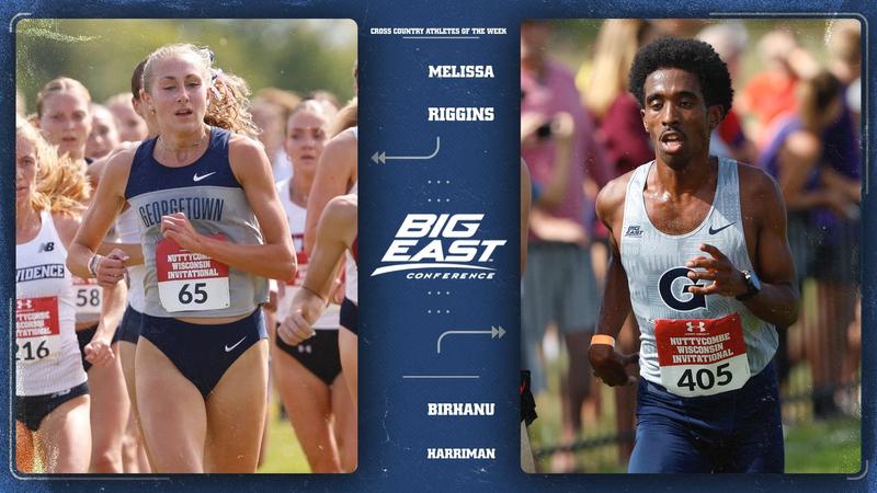 Marcus Riggins Week Fall Melissa Riggins and Birhanu Harriman Named BIG EAST Cross Country ...