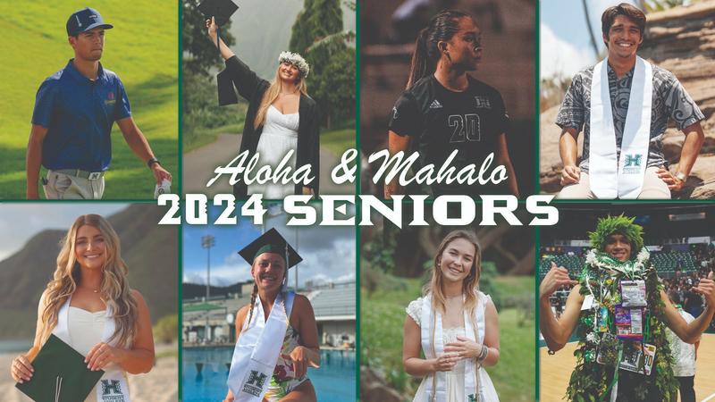 Aloha & Mahalo - Senior Class, Spring 2024 (Part 1) - University of ...