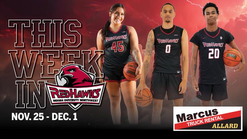 This Week in RedHawk Athletics: Nov. 25 - Dec. 1 presented by Marcus ...