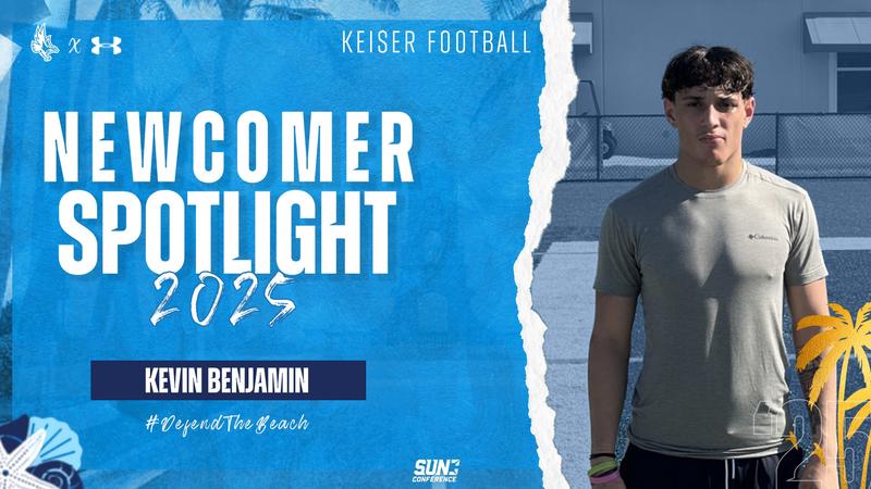 Kevin Benjamin 2025 Football Newcomer Spotlight – Kevin Benjamin - Keiser University ...