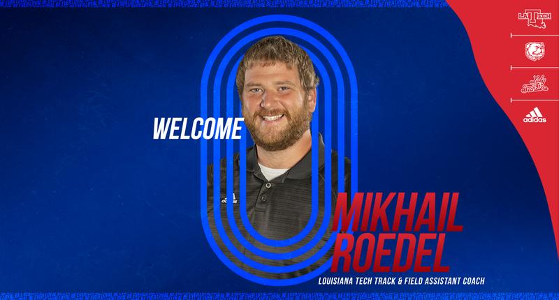 Roedel Finalizes Tech Track & Field Staff - LA Tech Athletics