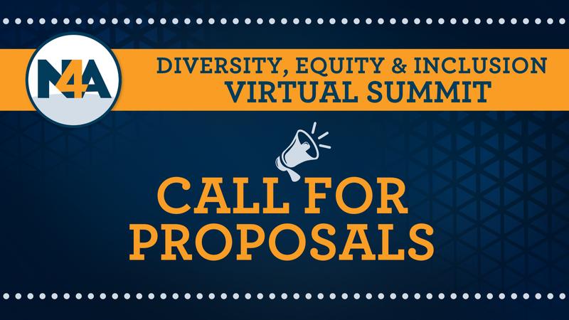 N4a 2023 N4A Virtual DEI Summit: Call for Proposals - National Association ...