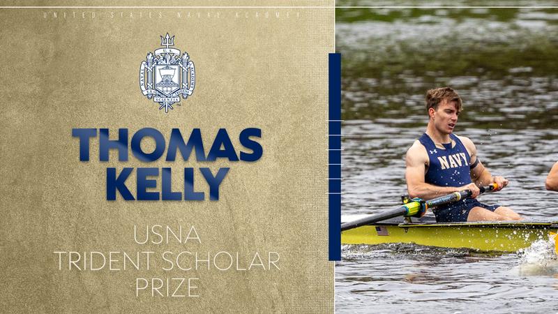 Tom Kelly Rowing Thomas Kelly Selected as USNA Trident Scholar Prize Winner - Naval ...