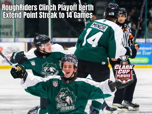 Us Roughriders RoughRiders Clinch Playoff Berth and Extend Point Streak to 14 Games in ...
