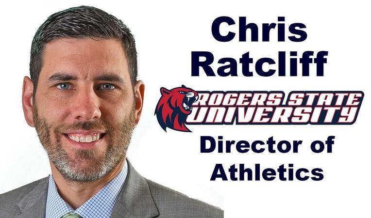 Chris Rutch RSU Names Chris Ratcliff as New Director of Athletics - Rogers State ...