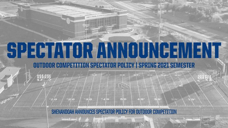 Outdoor Spectator Outdoor Spectator Policy Announced - Shenandoah University