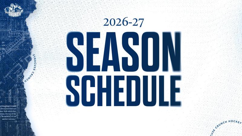 Schedule F Syracuse Crunch Announce 2026-27 Regular Season Schedule - Syracuse Crunch